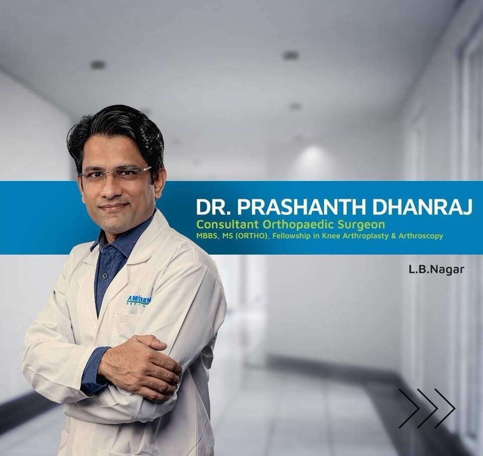 Dr. Prashanth Dhanraj Lachuriye, Consultant Orthopaedic Surgeon